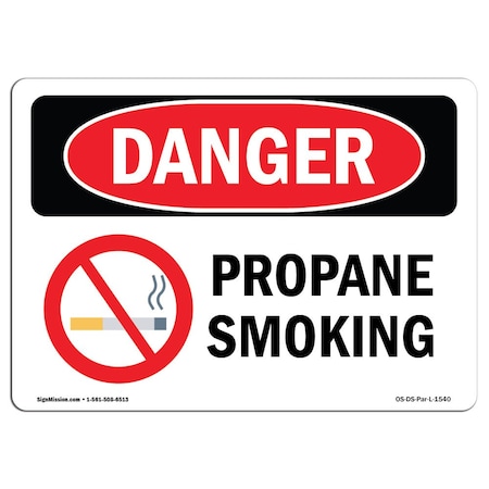 OSHA Danger Sign, Propane No Smoking, 18in X 12in Rigid Plastic